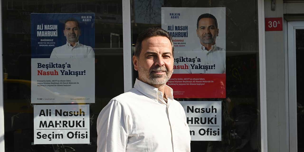 Ali Nasuh Mahruki Beşiktaş'ta Bağımsız Başkan Adayı!